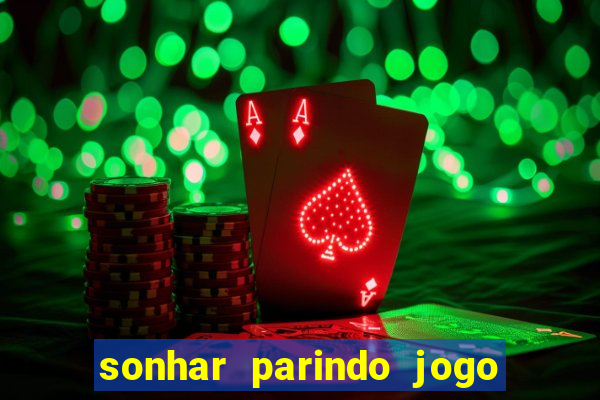 sonhar parindo jogo do bicho